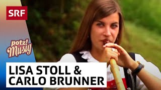 Lisa Stoll & Kapelle Carlo Brunner: Zungenbrecher | Potzmusig | SRF Musik chords