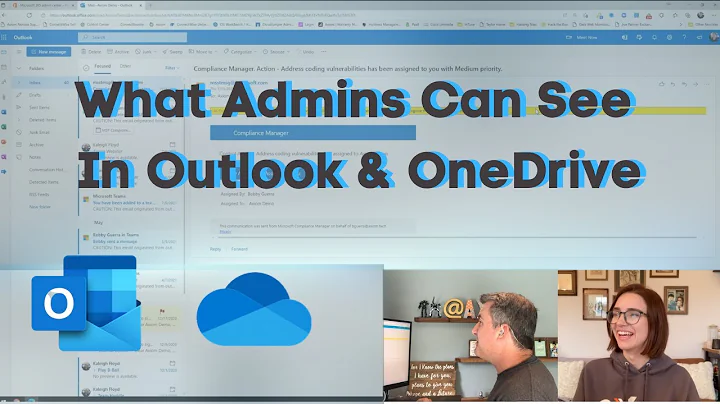 Who Can See Your Emails? -Outlook Admin Access