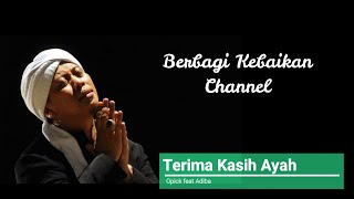 Opick Feat Adiba Terima Kasih Ayah