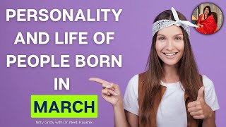 Unknown  Facts of  Amazing , Successful  People Born in March