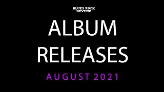 Album Releases: August 2021