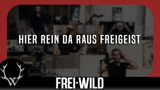 Frei.Wild - Hier rein da raus Freigeist (Offizielles Video) chords