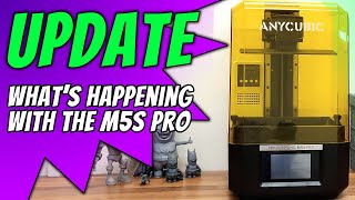 Anycubic Photon M5S Pro UPDATE