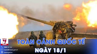 Toàn cảnh Quốc tế 18\/1. Nga dội hỏa lực tấn công cơ sở quân sự Ukraine; Houthi nã đạn tàu Mỹ - VNEWS