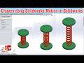 Mô phỏng chuyển động trong solidworks/ motion in solidworks, hướng dẫn chuyển động trong solidworks