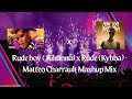 Rude boy ( Rihanna) x Rude (Kybba) - Matteo Charrault Mashup Mix