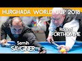 3-Cushion World Cup Hurghada 2018  Sayginer (TUR) vs Forthomme (BEL)