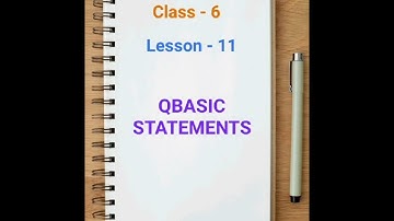 Computer || Class - 6 || Chapter - 11 || Qbasic Statements || questions and answers
