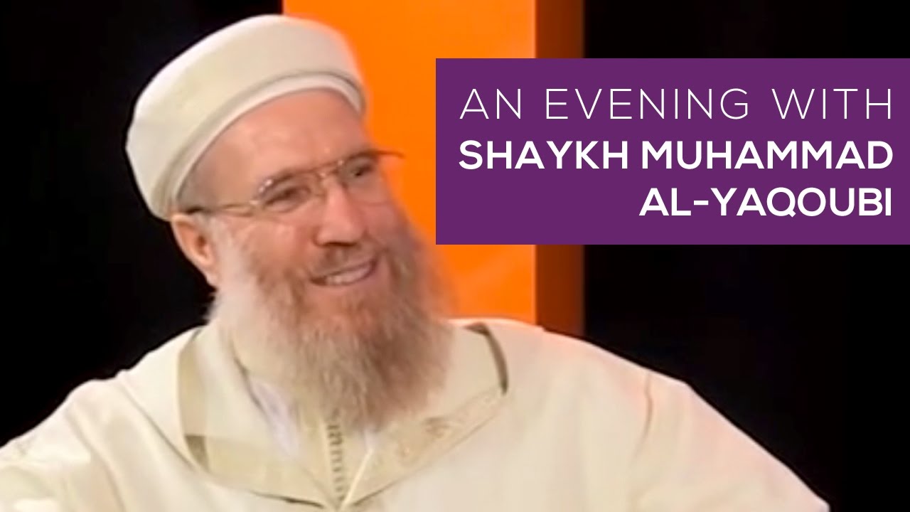shaykh yaqoubi lectures