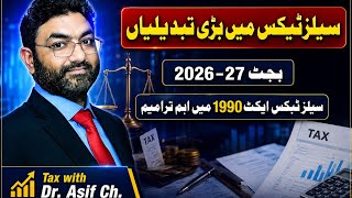 Finance Bill 2026: Major Sales Tax Changes for FY 2026-27 Explained| Dr. Muhammad Asif Ch.