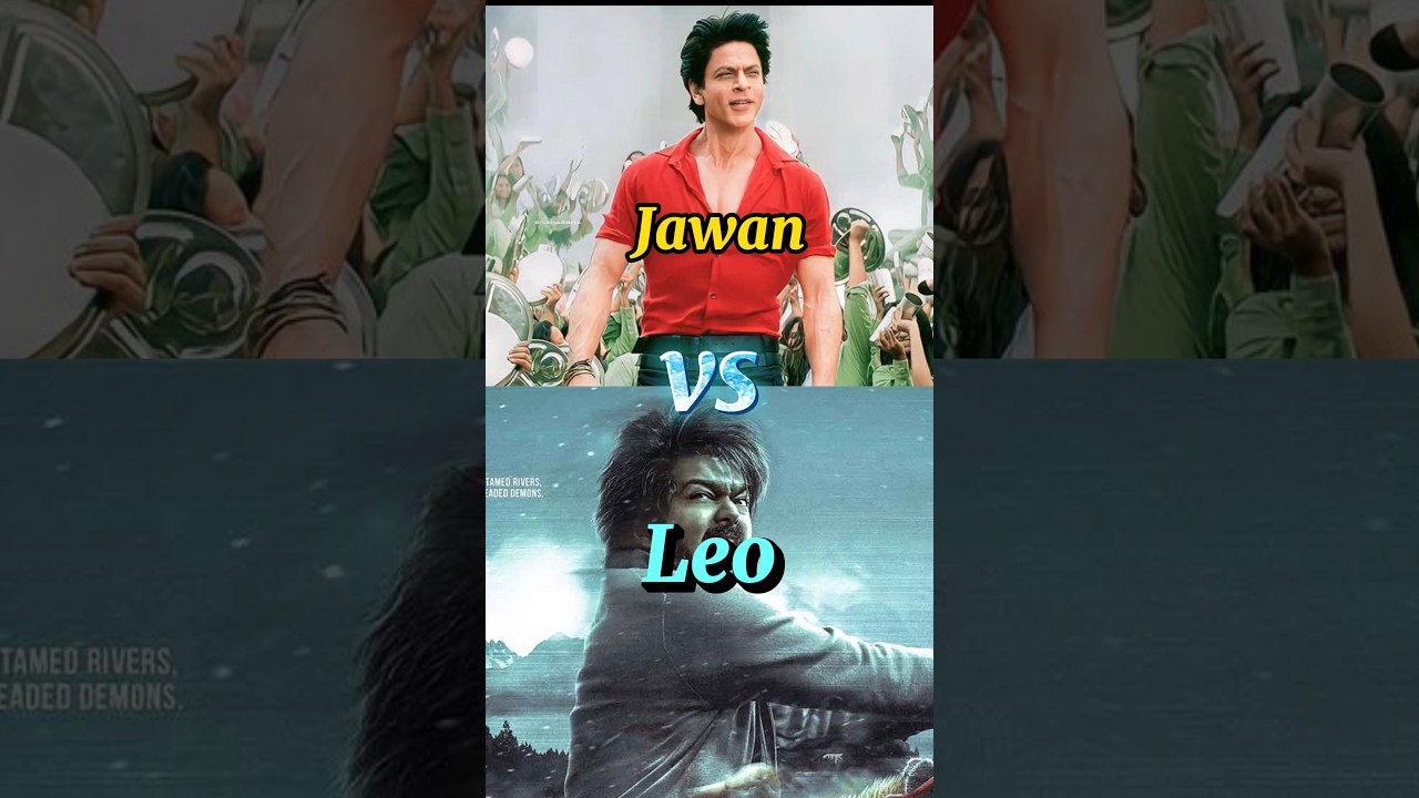 Jawan VS Leo Box Office Comparison _!! #shorts #leo #jawan