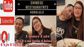Dinner Date @Honolulu Chinese restaurant