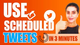 How to Use Scheduled Tweets?