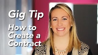 Gig Tip: How to Create a Contract