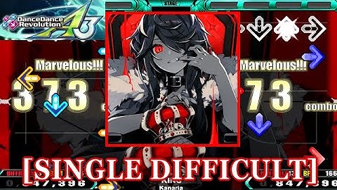 【DDR A3】 KING / Kanaria [SINGLE DIFFICULT] 譜面確認+Clap