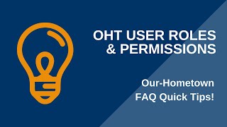Quick Tips: User Roles & Permissions | FAQ | Our-Hometown.com
