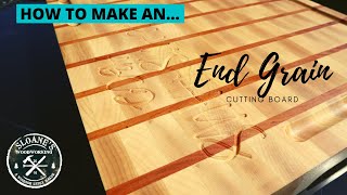 How To Make An End Grain Cutting Board | Maple Cutting Board | Cutting Board | Woodworking