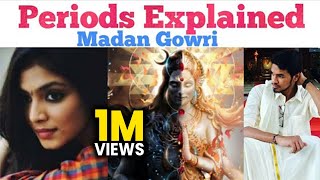 Periods Explained | Tamil | Madan Gowri | MG