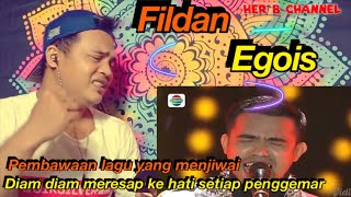 MANTAP JIWA !! Egois versi ROCK nya by FILDAN | reaction