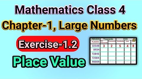 class 4 maths chapter 1 exercise 1.2 |cbse class 4 maths place value |large numbers|math with bahaar