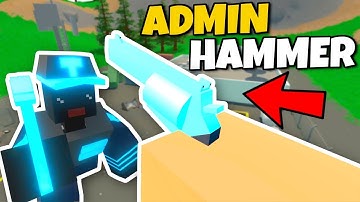 WE FOUND ADMIN HAMMERS AND ADMIN REVOLVERS! (Modded Unturned #160)