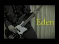 CLAN QUEEN『Eden』 -BassCover-