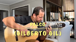 Palco (Gilberto Gil)