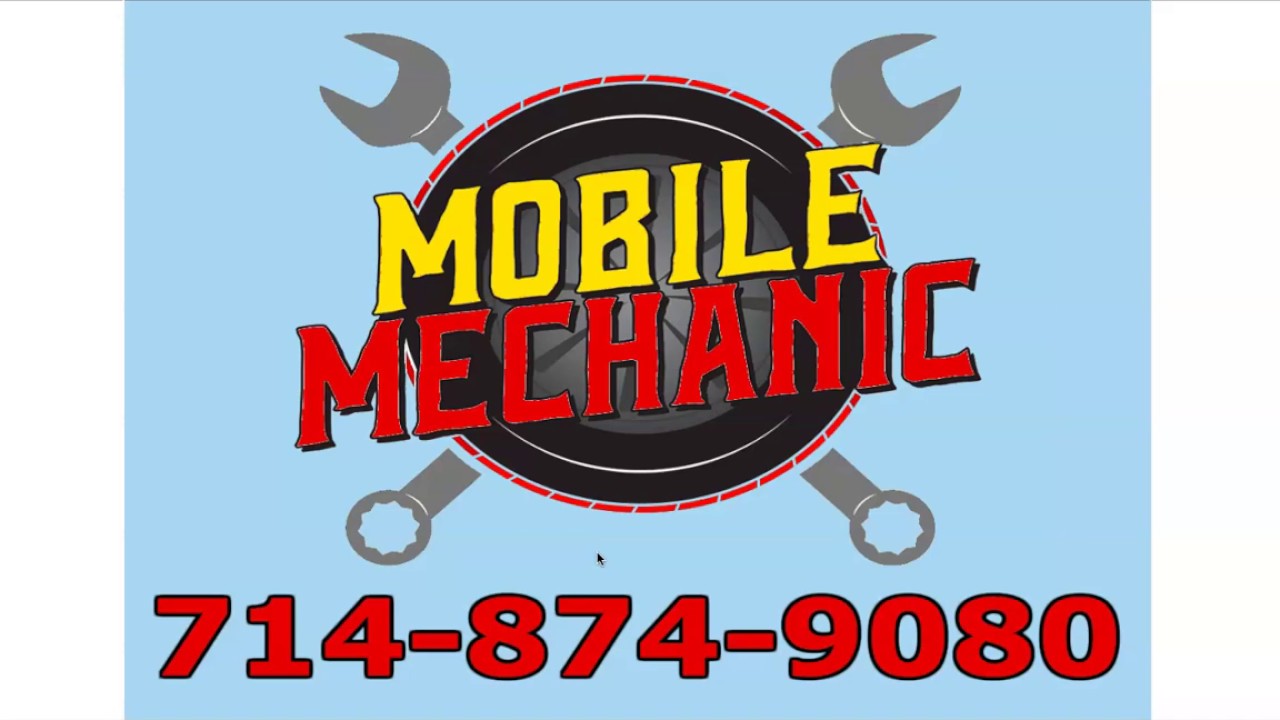 Mobile Mechanic Garden Grove 714-874-9080 - YouTube