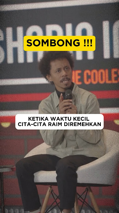 KETIKA WAKTU KECIL CITA-CITA RAIM DIREMEHKAN