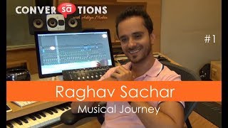 Raghav Sachar's musical journey | part 1 || S05 E18 || SudeepAudio.com