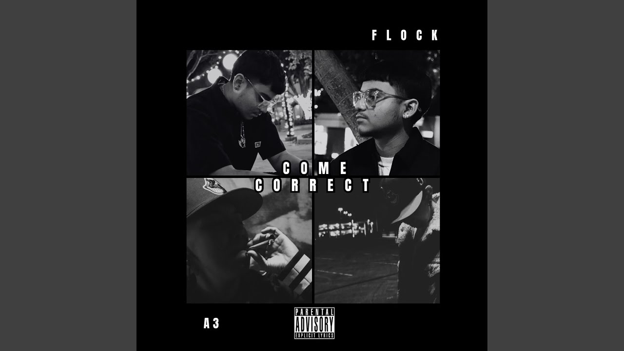 在 YouTube 上觀看「Come Correct (feat. Flock)」