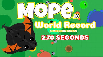 The Official Mope.io World Record For 5 Million Mass.. 2.70 Seconds.