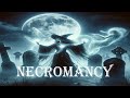 Necromancy ep129