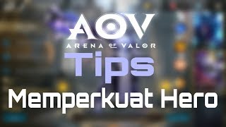3 Tips Memperkuat Hero AOV: Arena Of Valor Yang Belum Bayak Orang Ketahui screenshot 3
