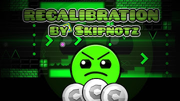 Geometry Dash - Recalibration - by Skipnotz
