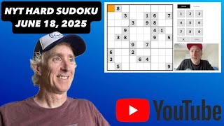 Let's CRACK the NYT Hard Sudoku! [June 18, 2025] | Walkthrough Solution Nyt Hard Sudoku Walkthrough June 18 2025