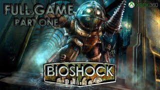 Bioshock Xbox 360 - Full Game 1080P60 Hd Walkthrough Part One - No Commentary