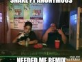 Snake Ft Anonymous-Needed Me
