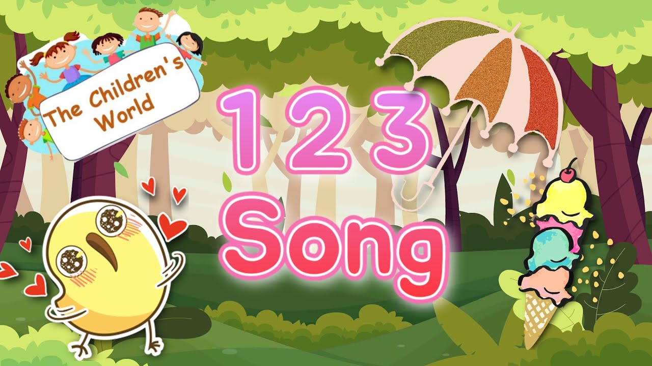 1 2 3 Song The Children s World YouTube 1-2-3-song-the-children-s-world-youtube