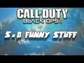 Search &amp; Destroy Funny Stuff (Black Ops 2)