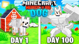 I Survived 100 Days as a DOG in HARDCORE Minecraft!