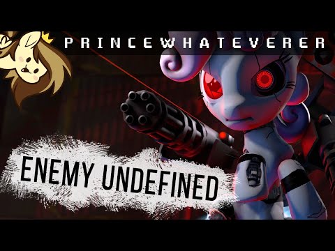 Prince & Jalmaan - Enemy Undefined (Destabilize pt.3) [MLP MUSIC]