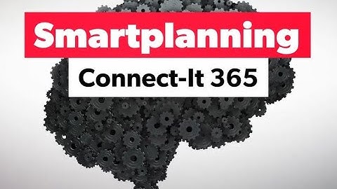 Connect-It 365 Smartplanning