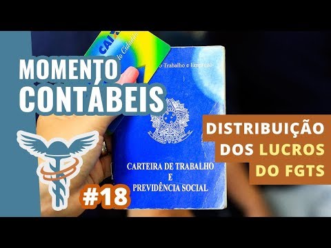 Distribuição dos Lucros do FGTS - Momento Contábeis #18