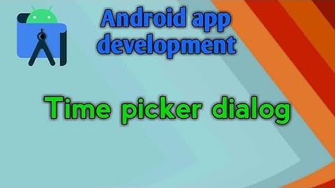 Time picker dialog in android studio