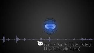 Cardi B, Bad Bunny & J Balvin -   I Like It (Ravelix Remix)