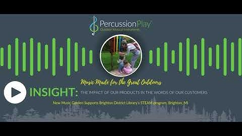 Percussion Play Insight | Brighton District Library Brings STEAM to Life Through Music