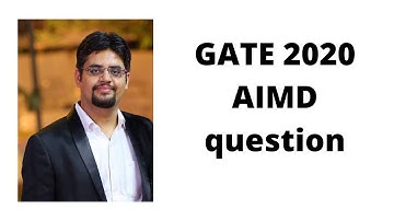 GATE 2020 AIMD question