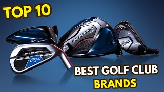 Top 10 Best Golf Club Brands foe 2025