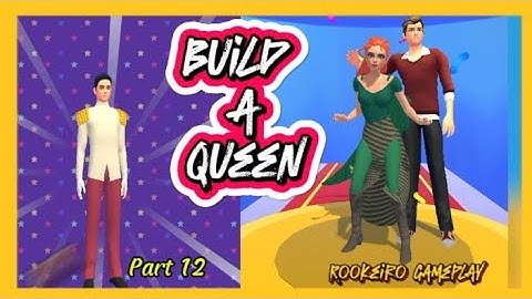 Build A Queen 100% Level Up 12 (iOS, Android)